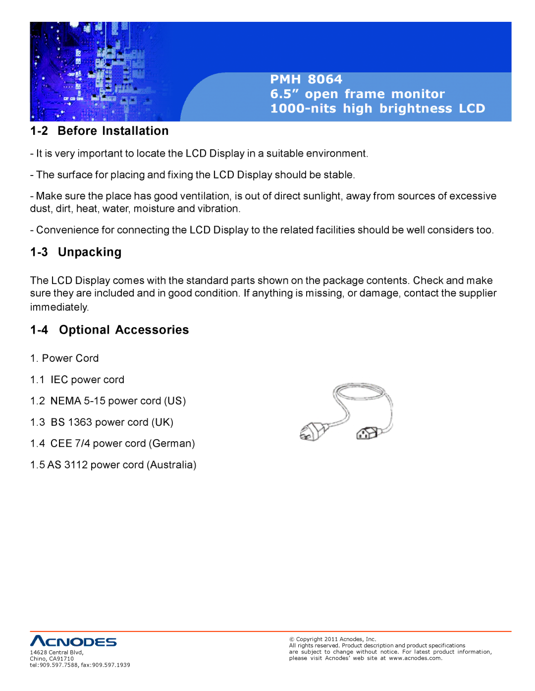 Acnodes PMH 8064 user manual Before Installation, Unpacking, Optional Accessories 