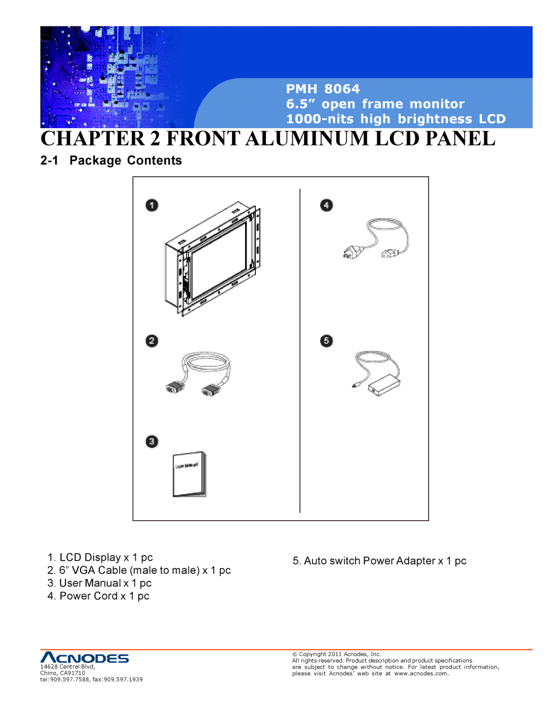 Acnodes PMH 8064 user manual Front Aluminum LCD Panel, Package Contents 