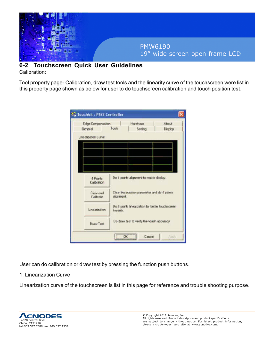 Acnodes PMW6190 user manual Touchscreen Quick User Guidelines 