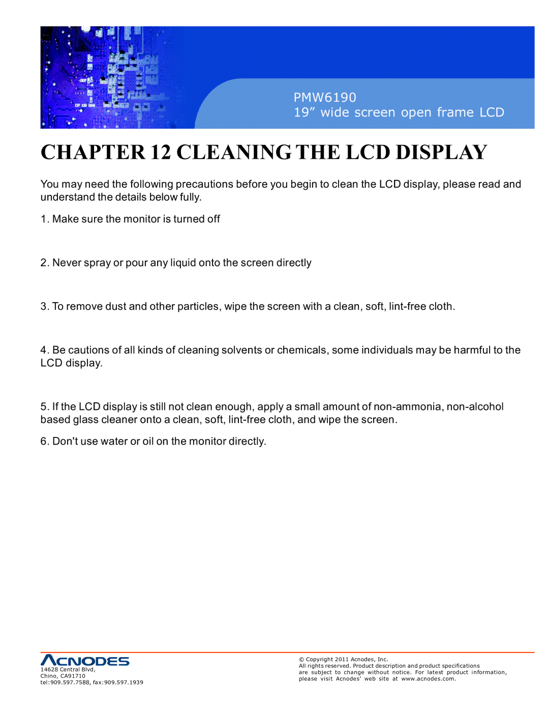 Acnodes PMW6190 user manual Cleaning the LCD Display 