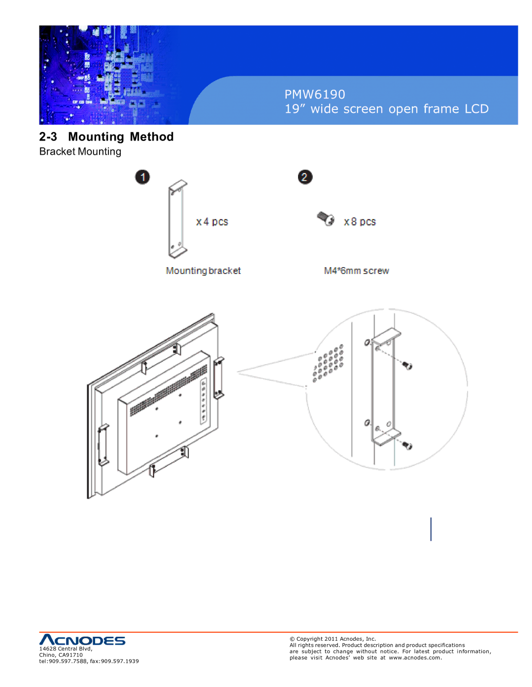 Acnodes PMW6190 user manual Mounting Method, Bracket Mounting 