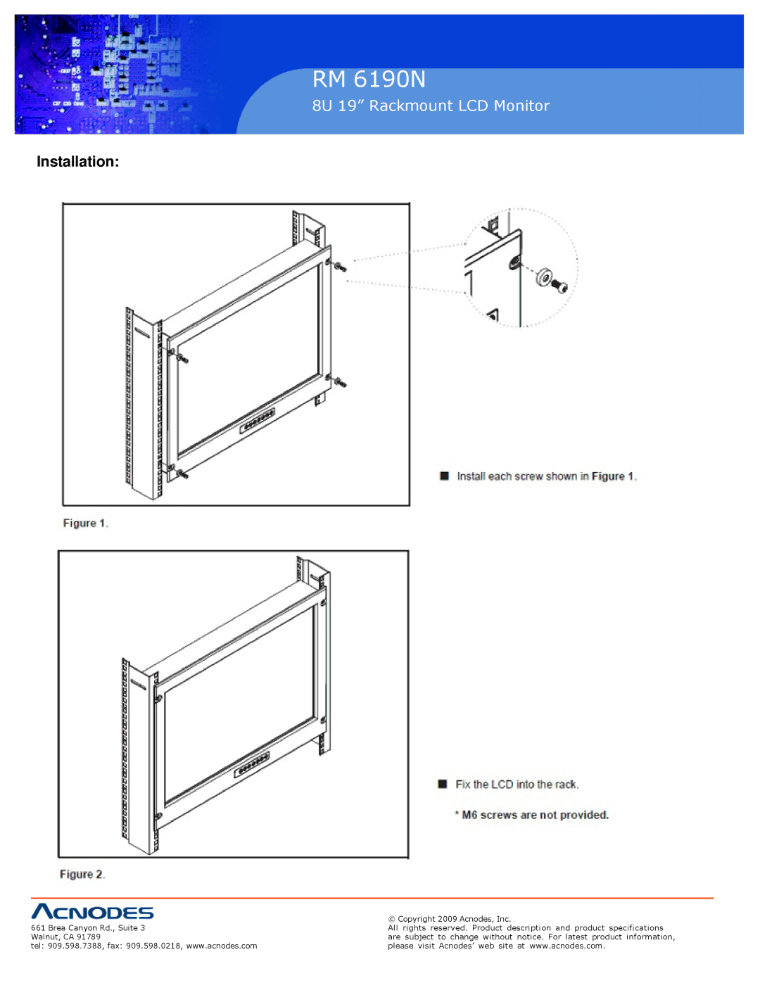 Acnodes RM 6190N specifications Installation4 Installation 