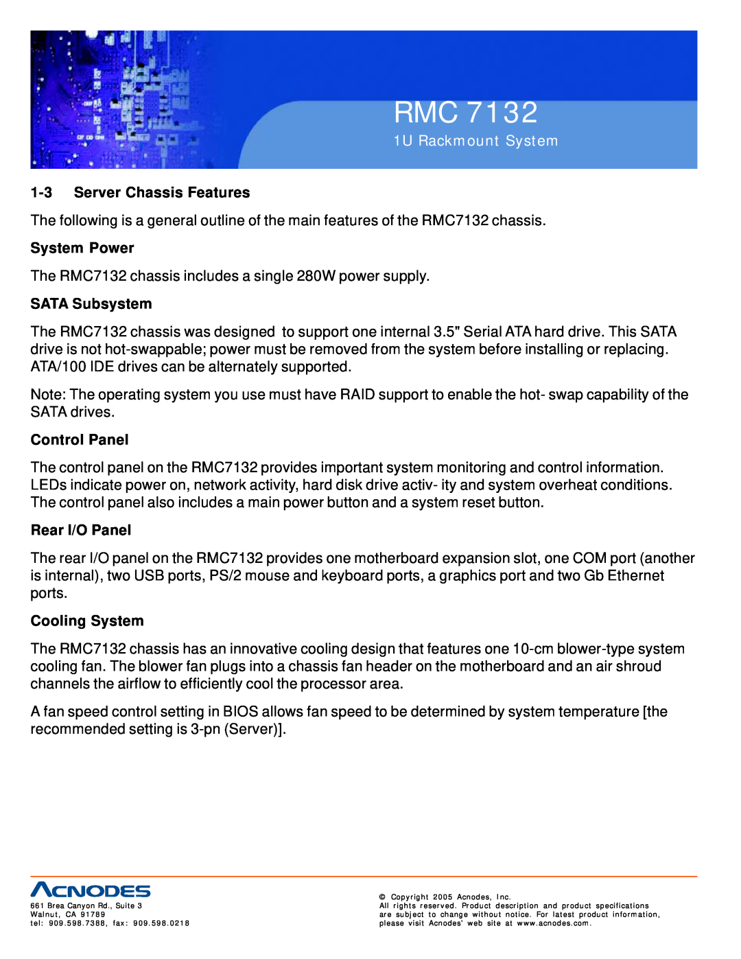 Acnodes RMC 7132 Server Chassis Features, System Power, SATA Subsystem, Control Panel, Rear I/O Panel, Cooling System 