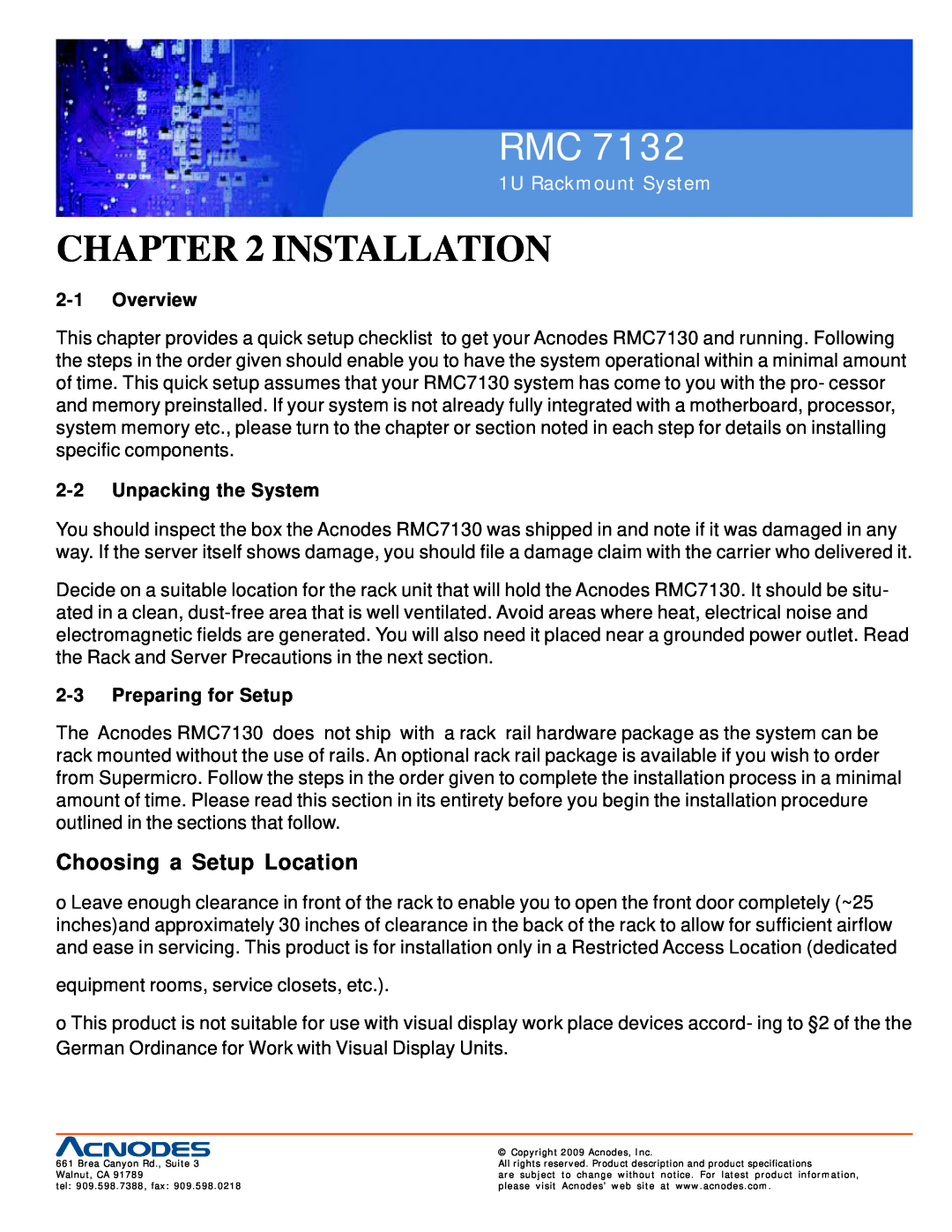 Acnodes RMC 7132 user manual Installation, Choosing a Setup Location, Overview, Unpacking the System, Preparing for Setup 
