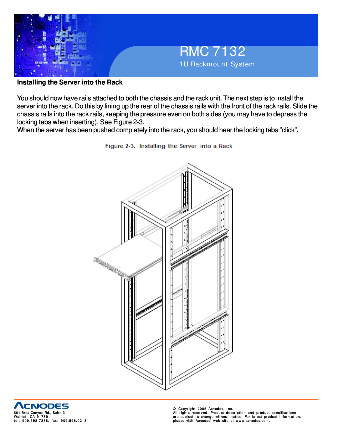 Acnodes RMC 7132 user manual Installing the Server into the Rack, 1U Rackmount System 