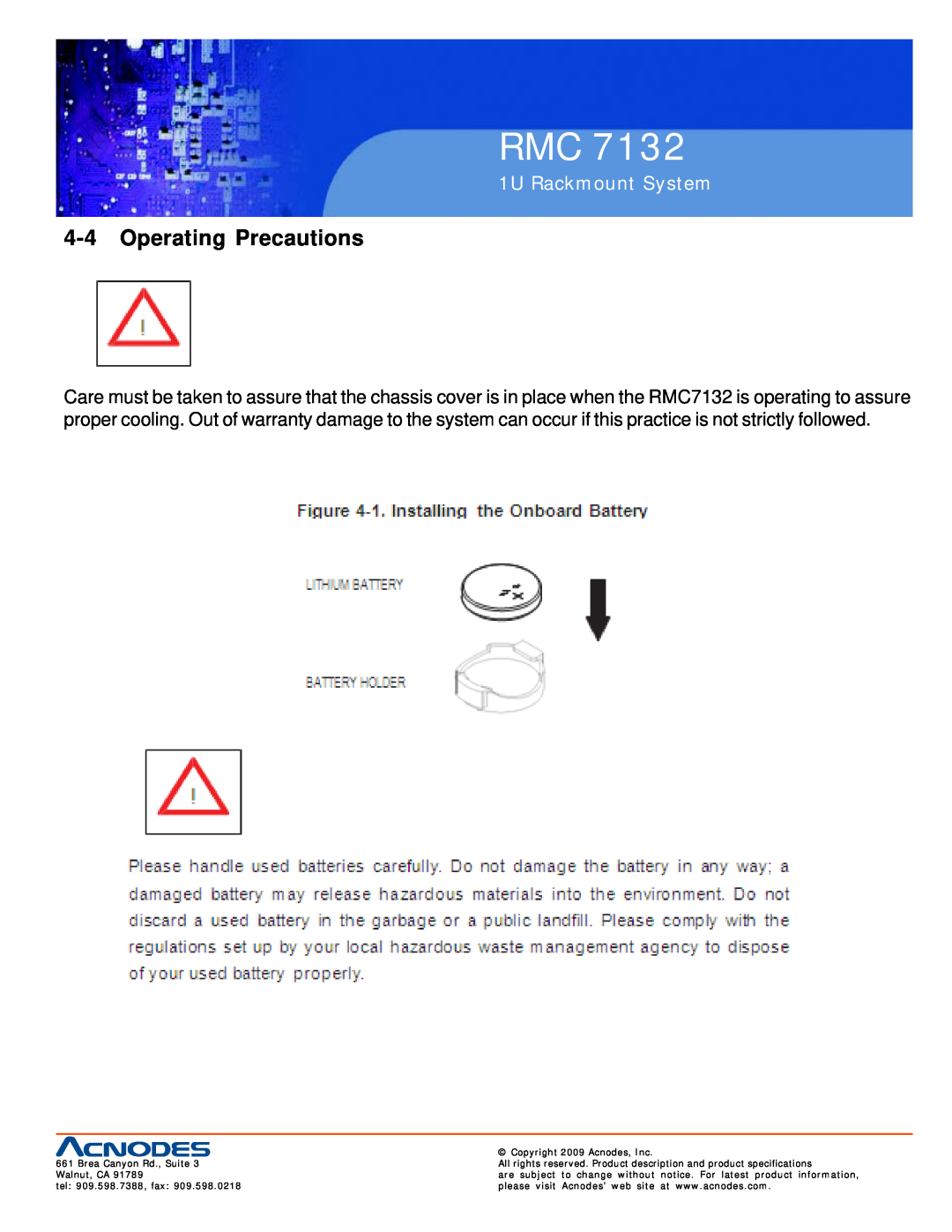 Acnodes RMC 7132 user manual Operating Precautions, 1U Rackmount System 