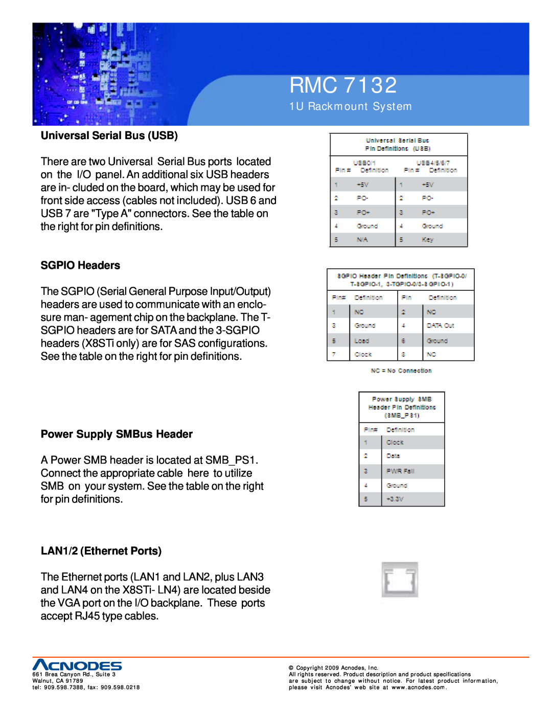 Acnodes RMC 7132 user manual Universal Serial Bus USB, SGPIO Headers, Power Supply SMBus Header, LAN1/2 Ethernet Ports 