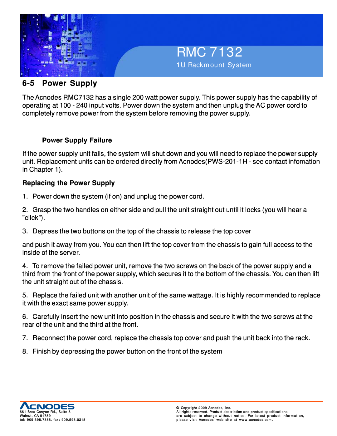 Acnodes RMC 7132 user manual Power Supply Failure, Replacing the Power Supply, 1U Rackmount System 