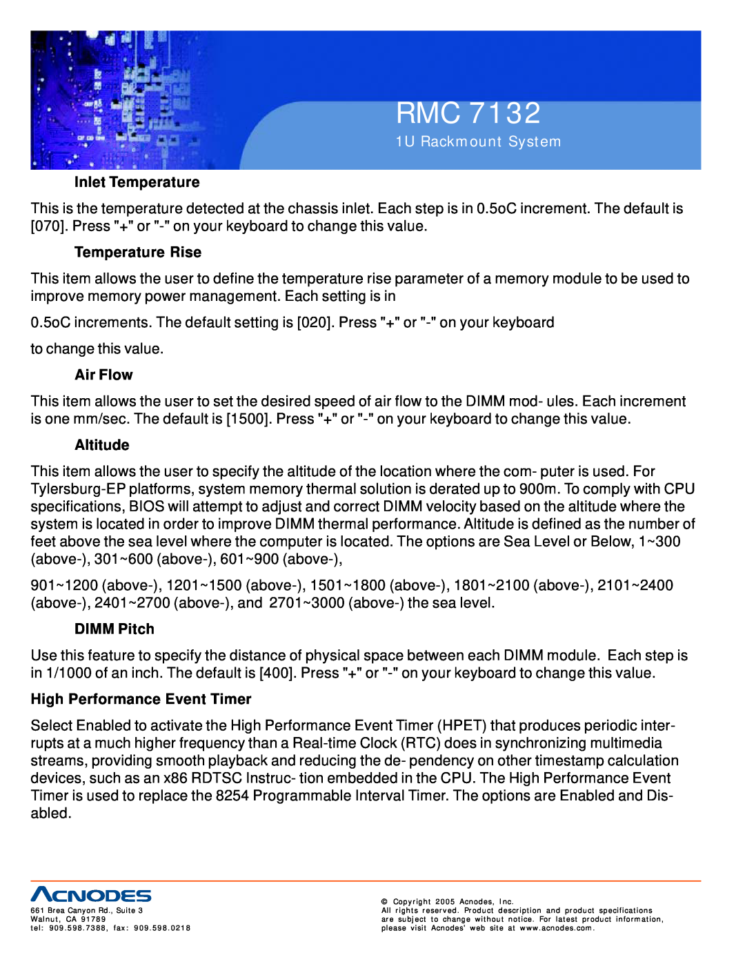 Acnodes RMC 7132 Inlet Temperature, Temperature Rise, Air Flow, Altitude, DIMM Pitch, High Performance Event Timer 