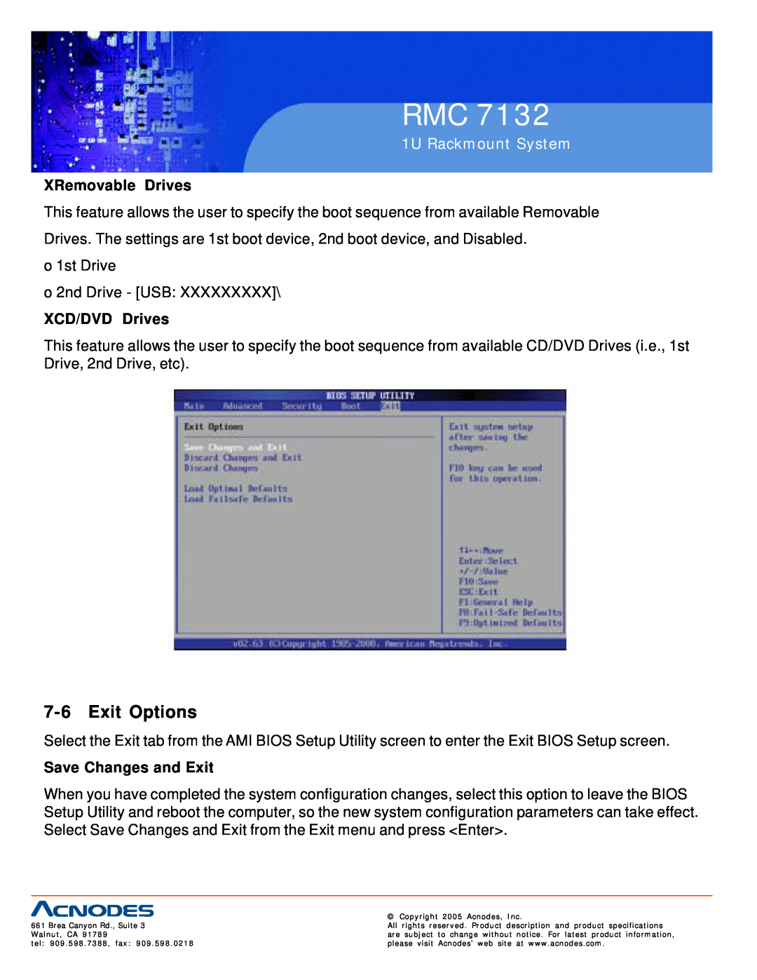 Acnodes RMC 7132 user manual Exit Options, XRemovable Drives, XCD/DVD Drives, Save Changes and Exit, 1U Rackmount System 