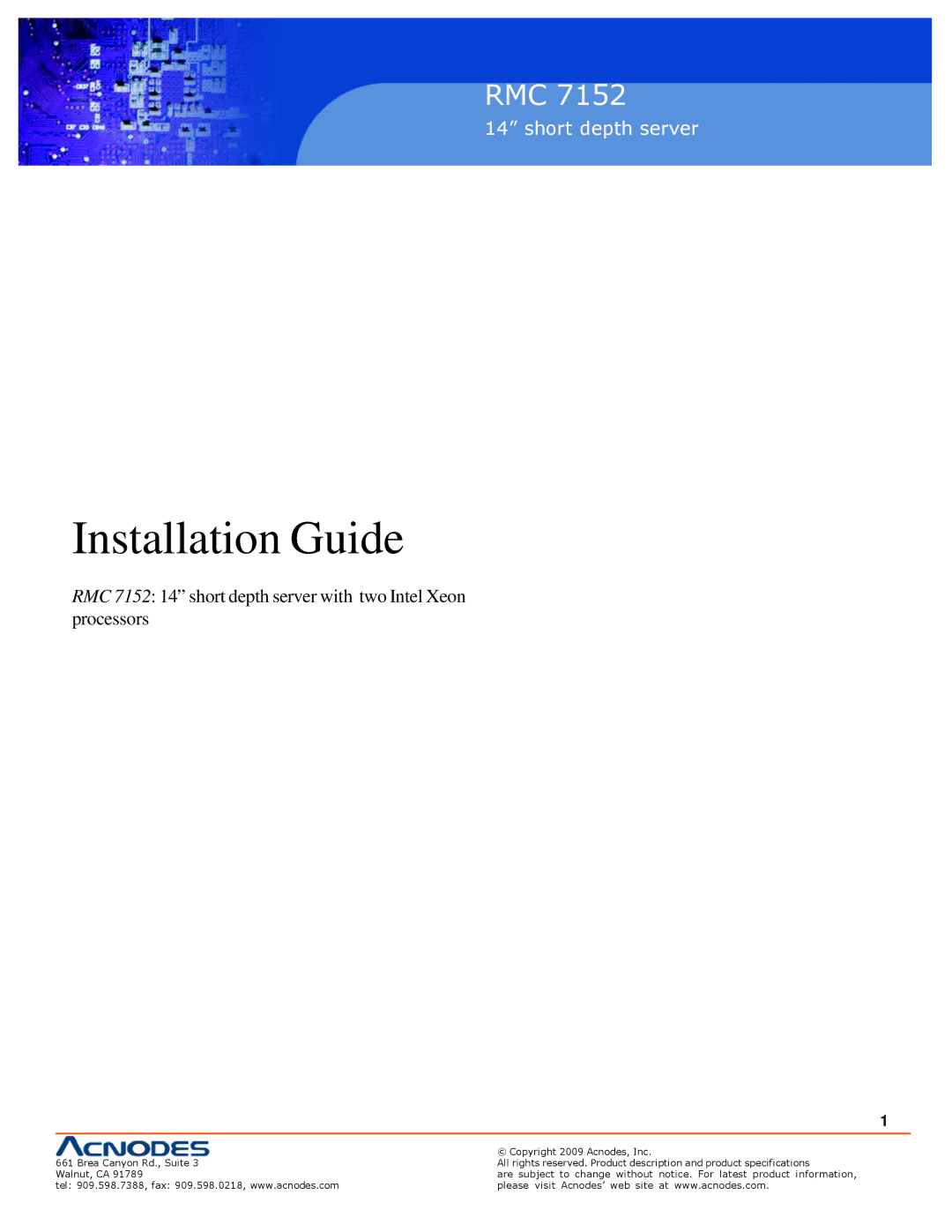 Acnodes RMC 7152 specifications Installation Guide 