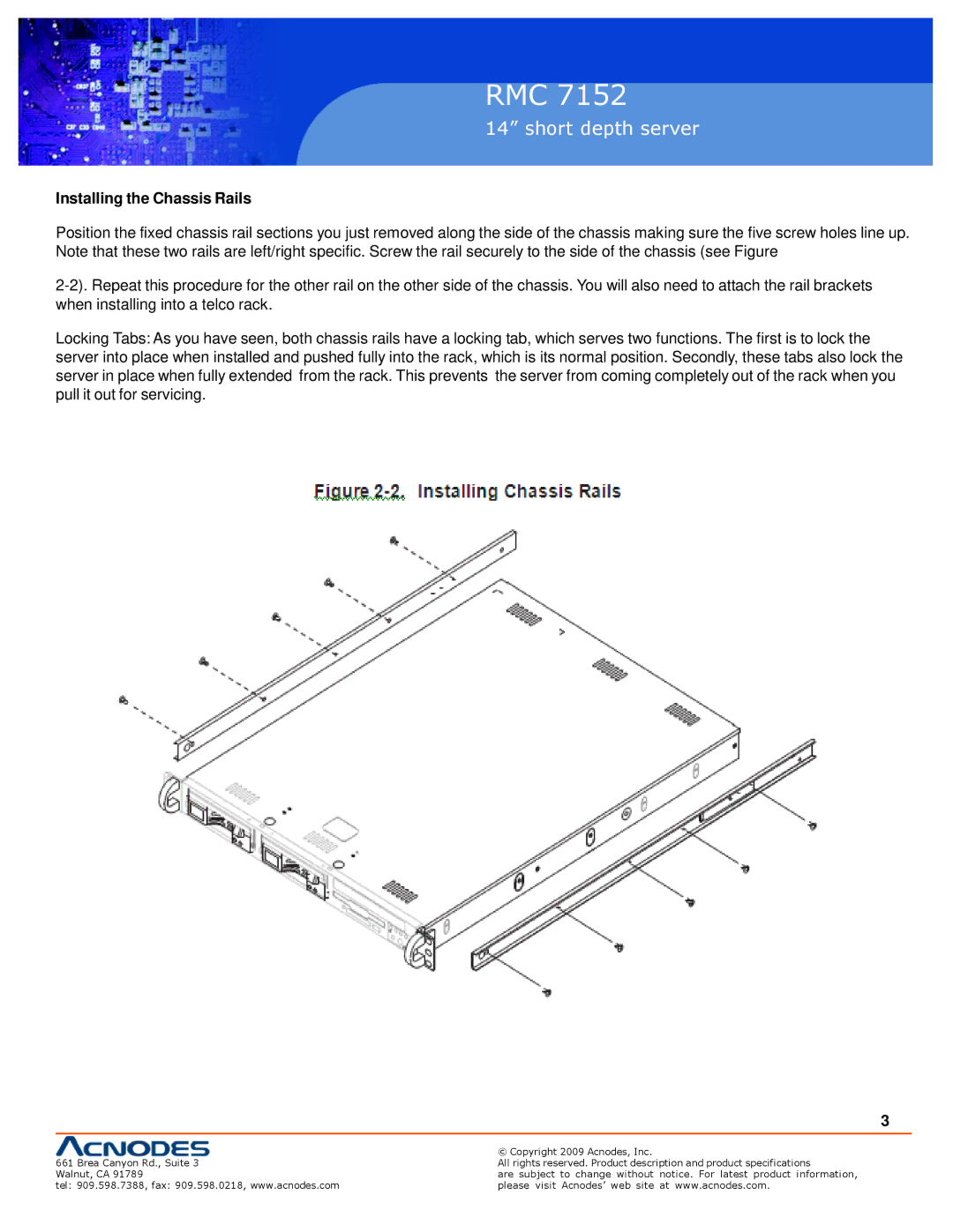 Acnodes RMC 7152 specifications Installing the Chassis Rails 