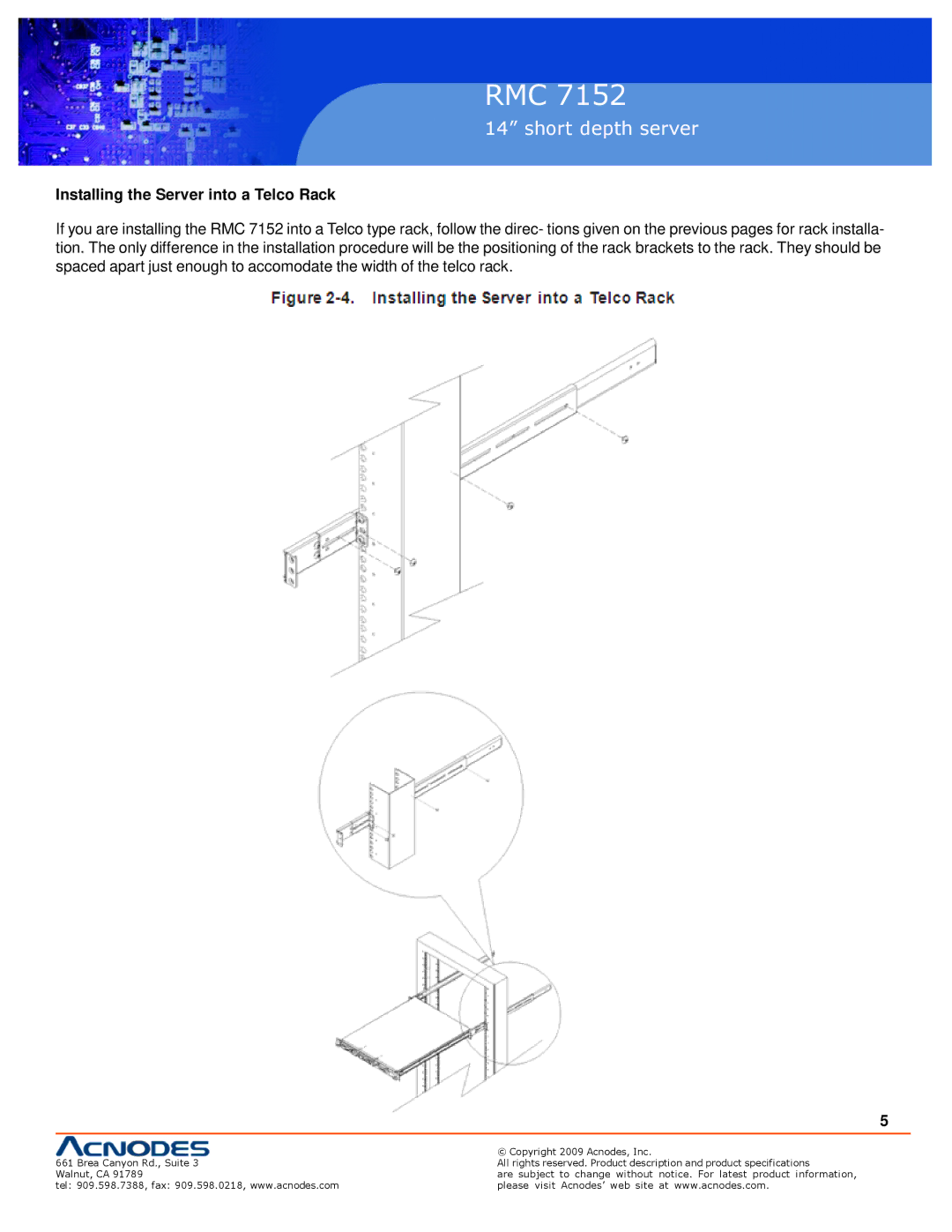 Acnodes RMC 7152 specifications Installing the Server into a Telco Rack 