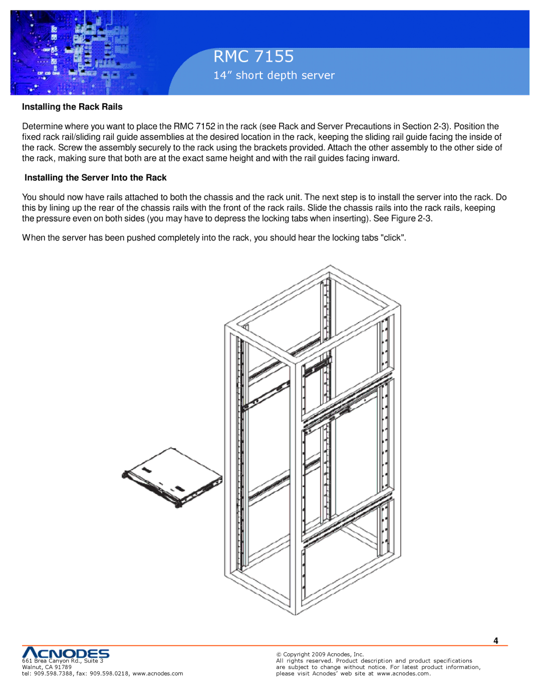 Acnodes RMC 7155, PC 5150 specifications Installing the Rack Rails, Installing the Server Into the Rack 