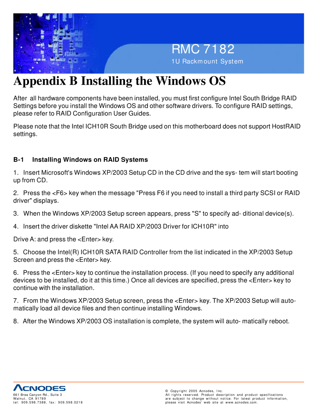 Acnodes RMC 7182 user manual Appendix B Installing the Windows OS, Installing Windows on RAID Systems 