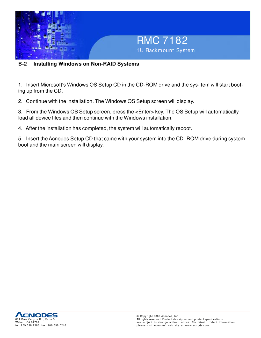 Acnodes RMC 7182 user manual Installing Windows on Non-RAID Systems 