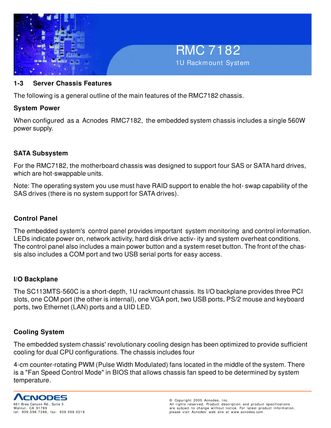 Acnodes RMC 7182 Server Chassis Features, System Power, Sata Subsystem, Control Panel, Backplane, Cooling System 