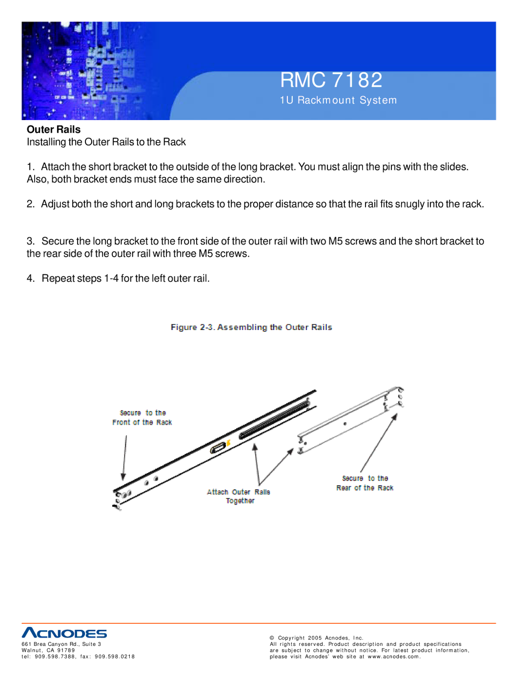 Acnodes RMC 7182 user manual Outer Rails 