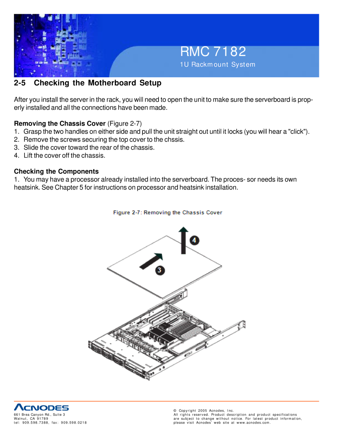 Acnodes RMC 7182 user manual Checking the Motherboard Setup, Removing the Chassis Cover Figure, Checking the Components 