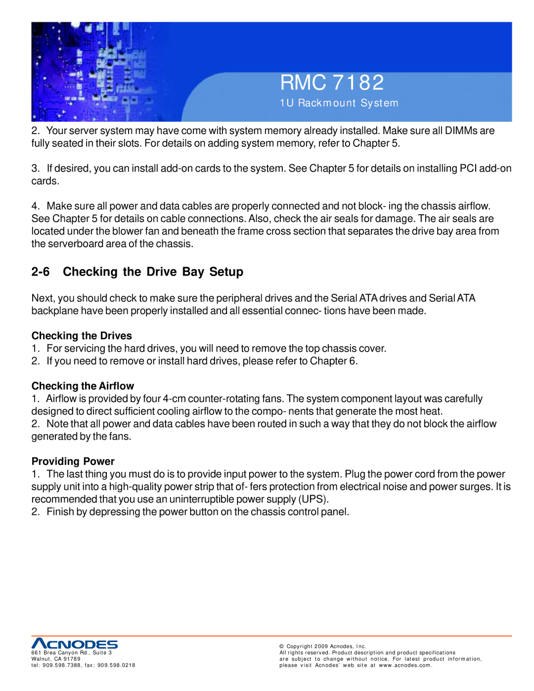 Acnodes RMC 7182 user manual Checking the Drive Bay Setup, Checking the Drives, Checking the Airflow, Providing Power 