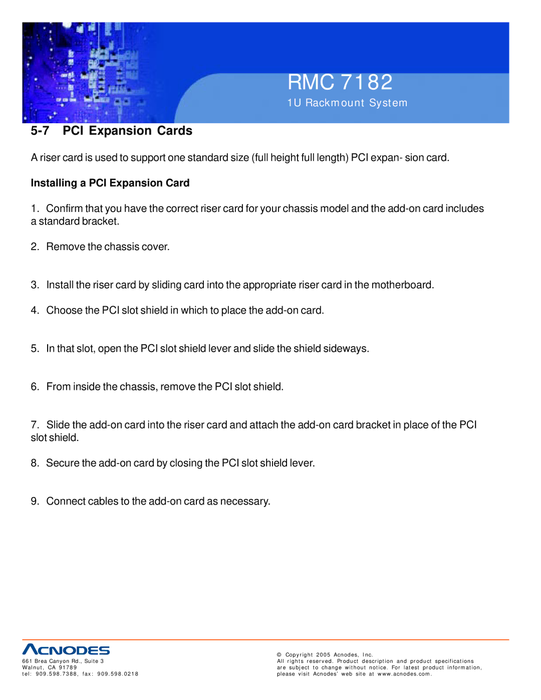 Acnodes RMC 7182 user manual PCI Expansion Cards, Installing a PCI Expansion Card 