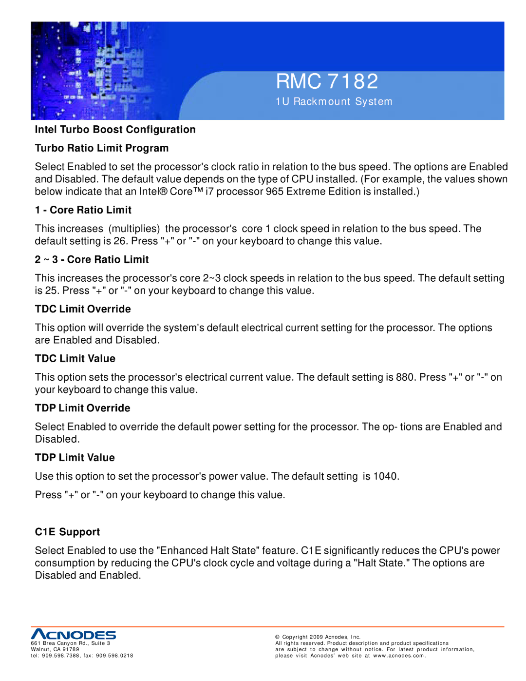 Acnodes RMC 7182 Intel Turbo Boost Configuration Turbo Ratio Limit Program, ~ 3 Core Ratio Limit, TDC Limit Override 