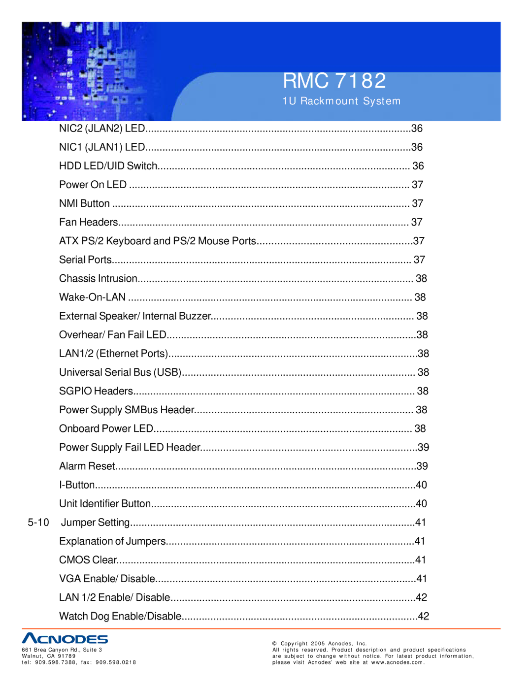 Acnodes RMC 7182 user manual NIC2 JLAN2 LED NIC1 JLAN1 LED 