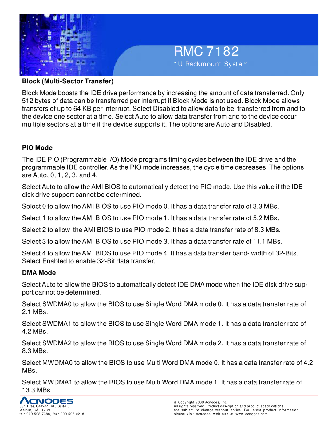 Acnodes RMC 7182 user manual Block Multi-Sector Transfer, PIO Mode, DMA Mode 