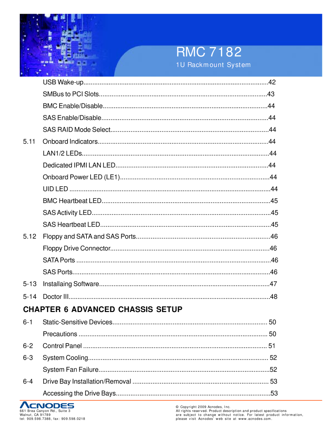 Acnodes RMC 7182 user manual Advanced Chassis Setup 