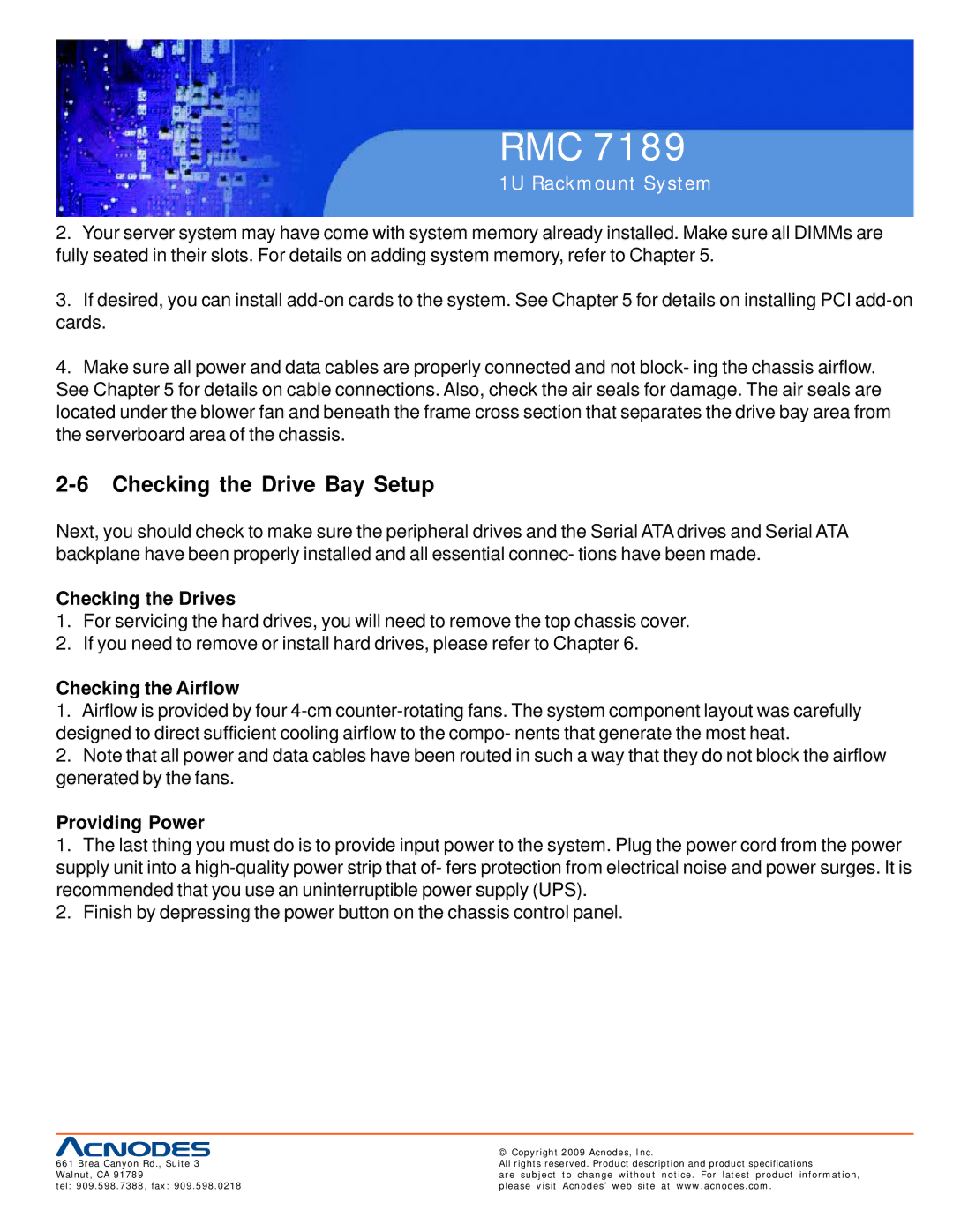 Acnodes RMC 7189 user manual Checking the Drive Bay Setup, Checking the Drives, Checking the Airflow, Providing Power 