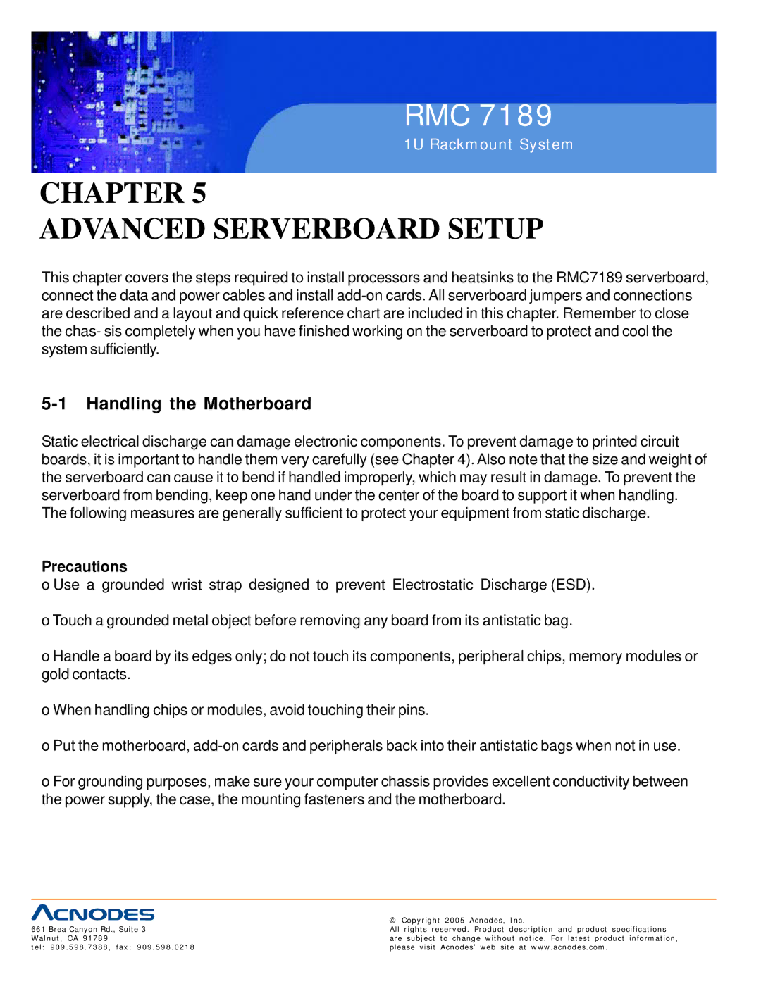 Acnodes RMC 7189 user manual Handling the Motherboard, Precautions 