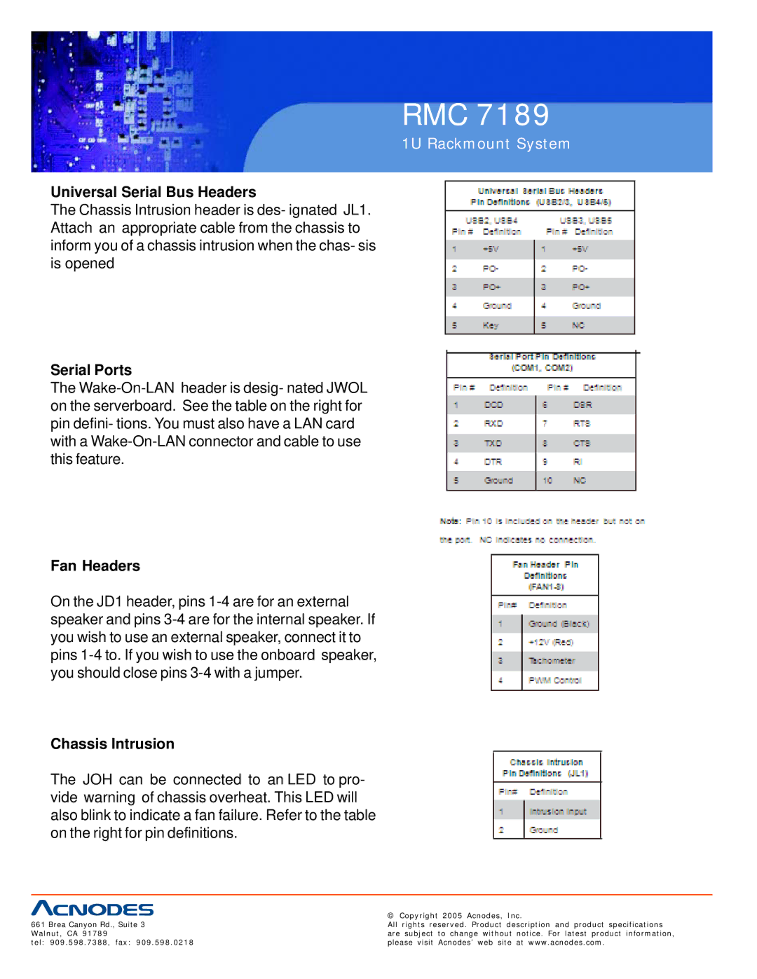 Acnodes RMC 7189 user manual Universal Serial Bus Headers, Serial Ports, Fan Headers, Chassis Intrusion 