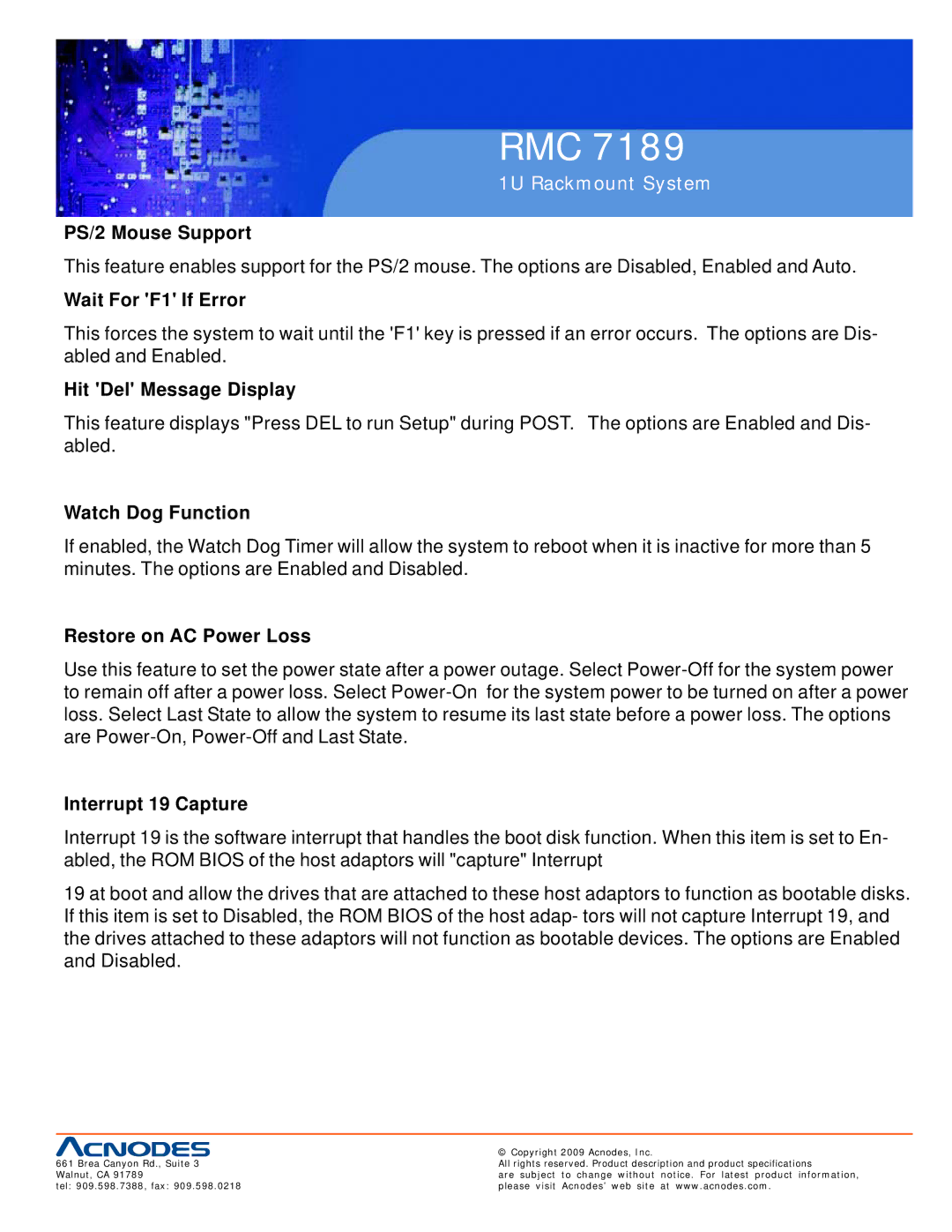 Acnodes RMC 7189 user manual PS/2 Mouse Support, Wait For F1 If Error, Hit Del Message Display, Watch Dog Function 