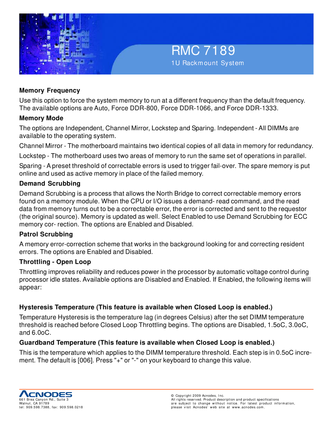 Acnodes RMC 7189 user manual Memory Frequency, Memory Mode, Demand Scrubbing, Patrol Scrubbing, Throttling Open Loop 