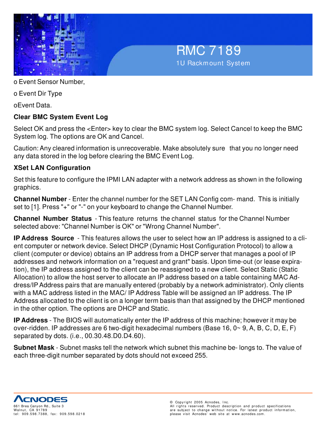 Acnodes RMC 7189 user manual Clear BMC System Event Log, XSet LAN Configuration 