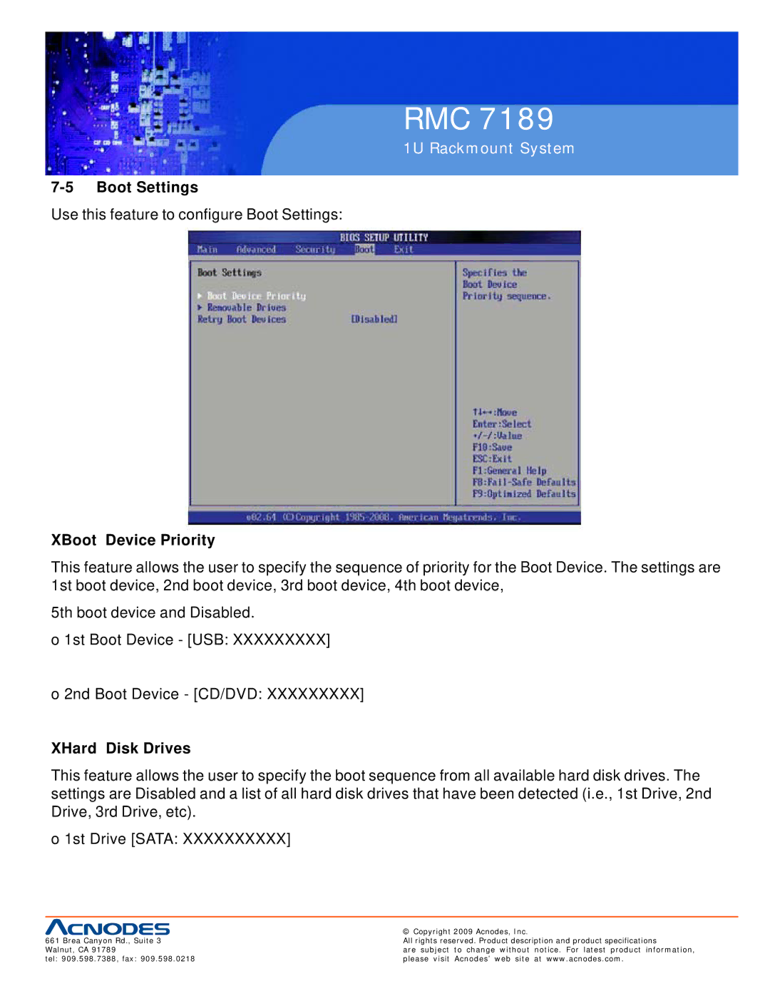 Acnodes RMC 7189 user manual Boot Settings, XBoot Device Priority, XHard Disk Drives 