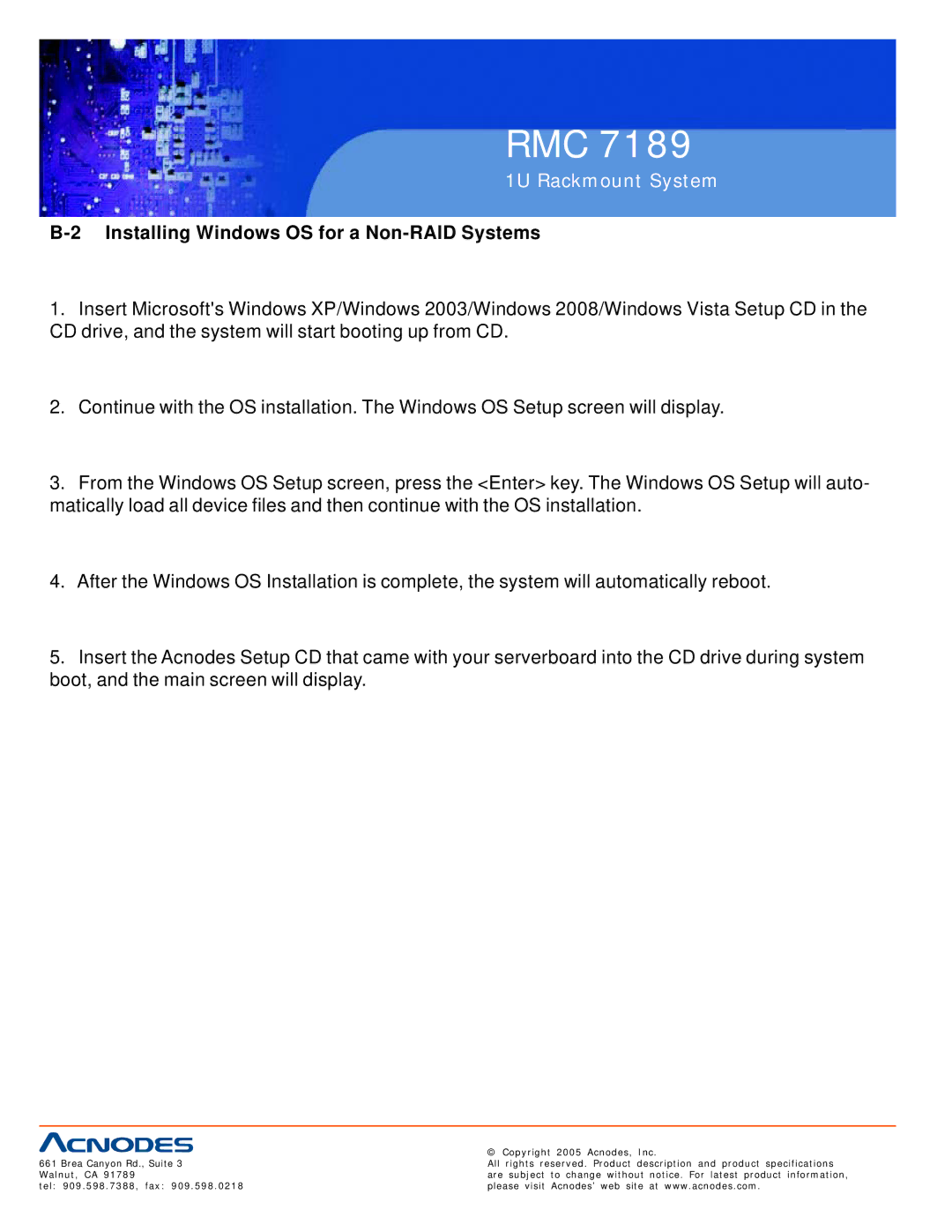 Acnodes RMC 7189 user manual Installing Windows OS for a Non-RAID Systems 
