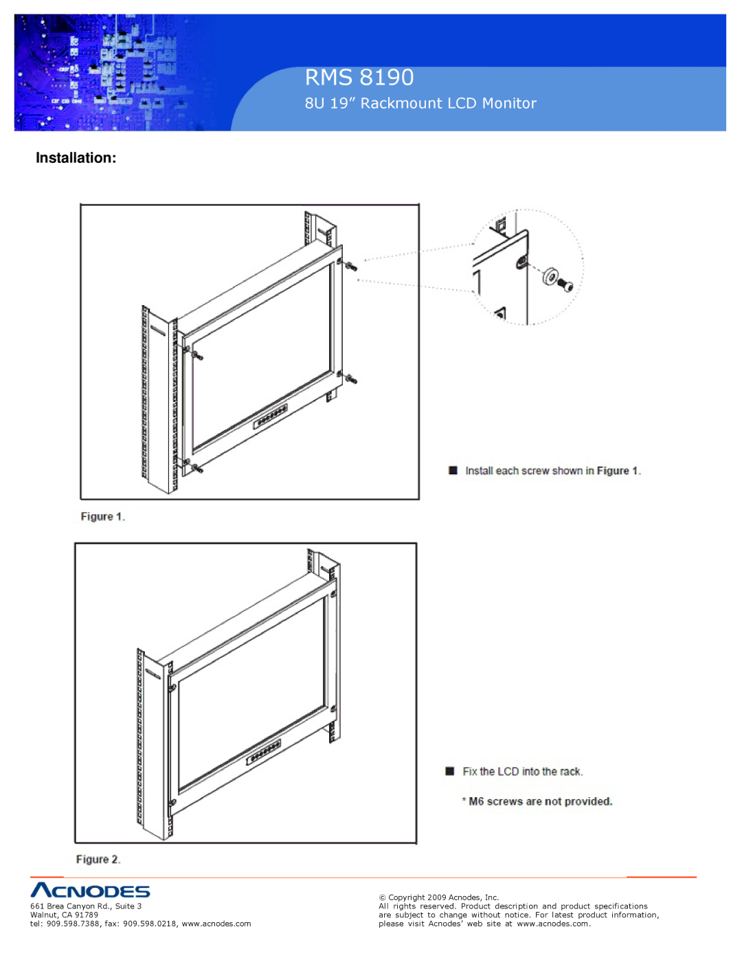 Acnodes RMS 8190 specifications Installation4 Installation 