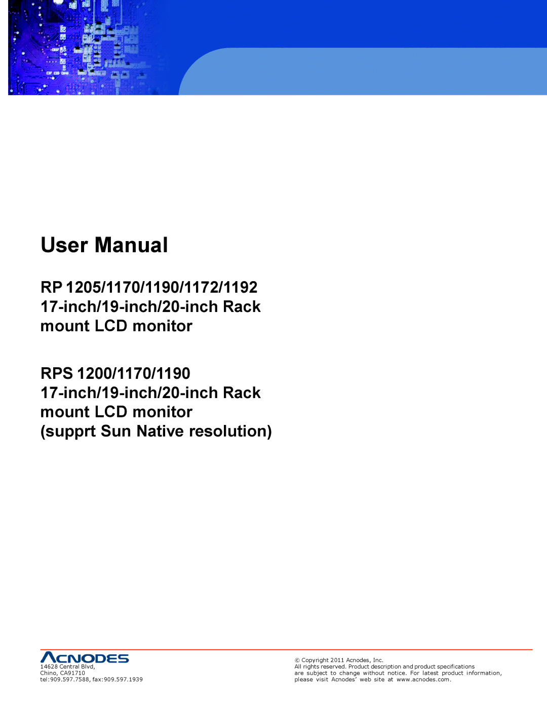 Acnodes RPS 1200, RP 1205, RP 1170 user manual Copyright 2011 Acnodes, Inc 