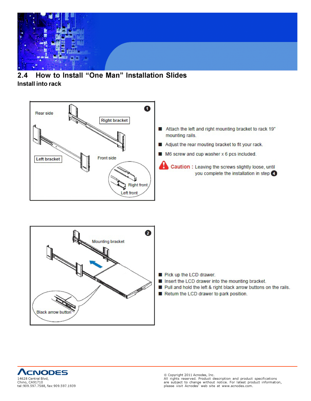 Acnodes RPS 1200, RP 1205, RP 1170 user manual How to Install One Man Installation Slides, Install into rack 