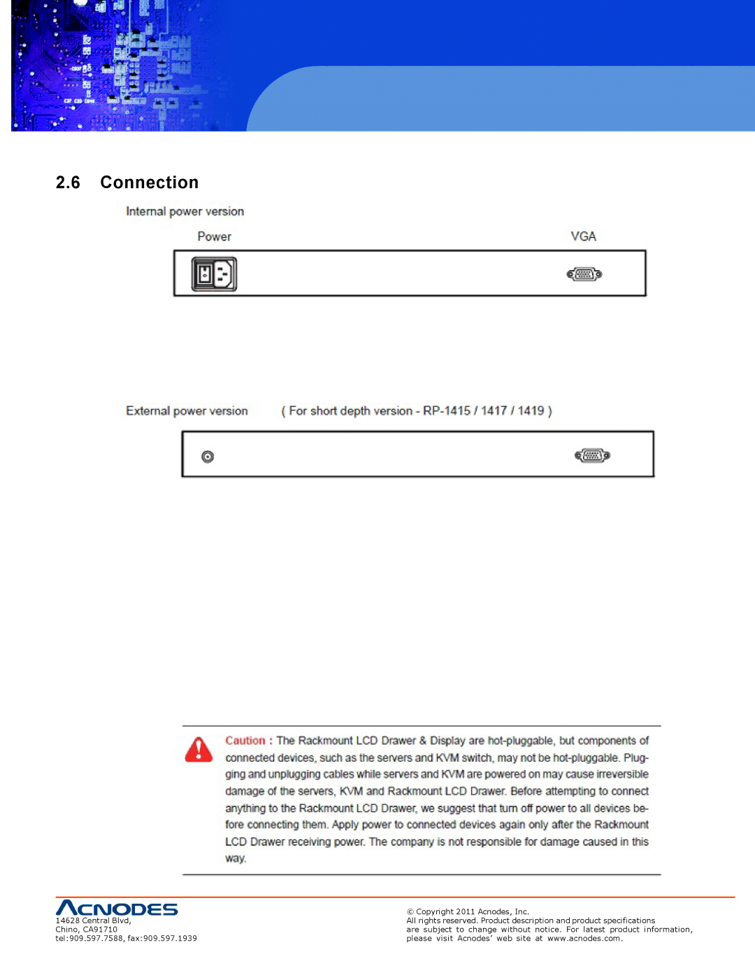 Acnodes RPS 1200, RP 1205, RP 1170 user manual Connection 