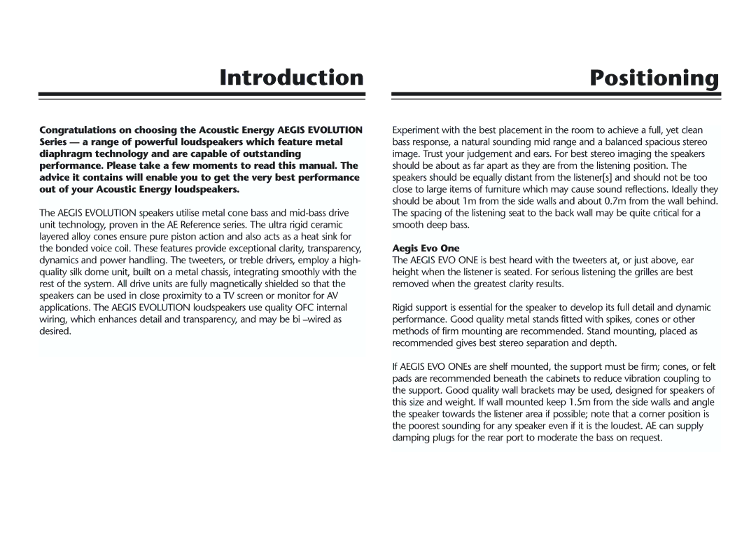 Acoustic Energy Aegis Evo Series owner manual IntroductionPositioning, Aegis Evo One 