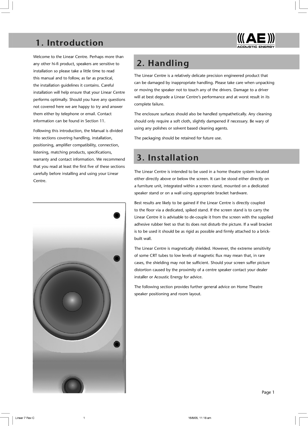 Acoustic Energy Linear Centre owner manual Introduction, Handling, Installation 