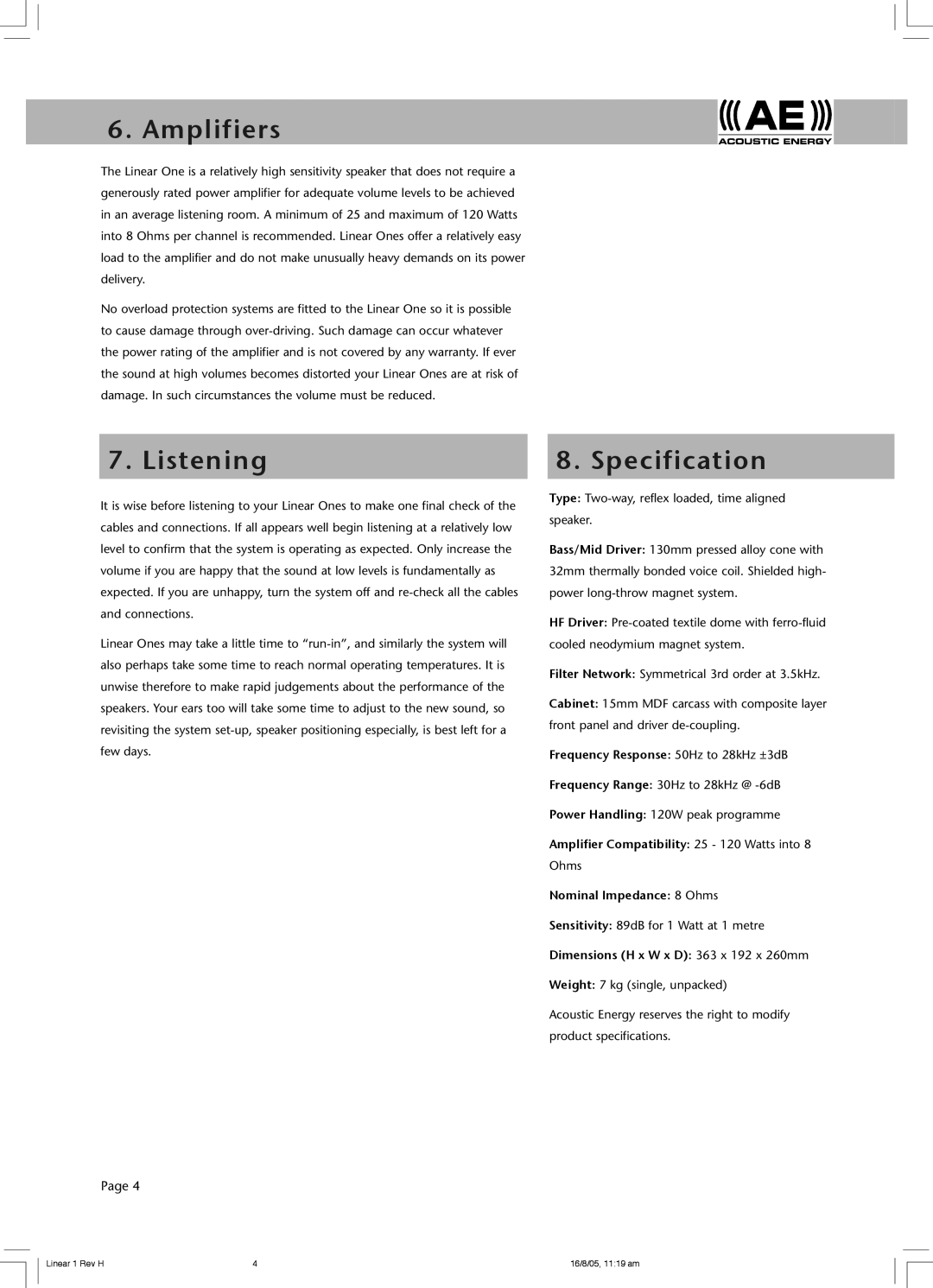 Acoustic Energy Linear One owner manual Amplifiers, Listening Specification 