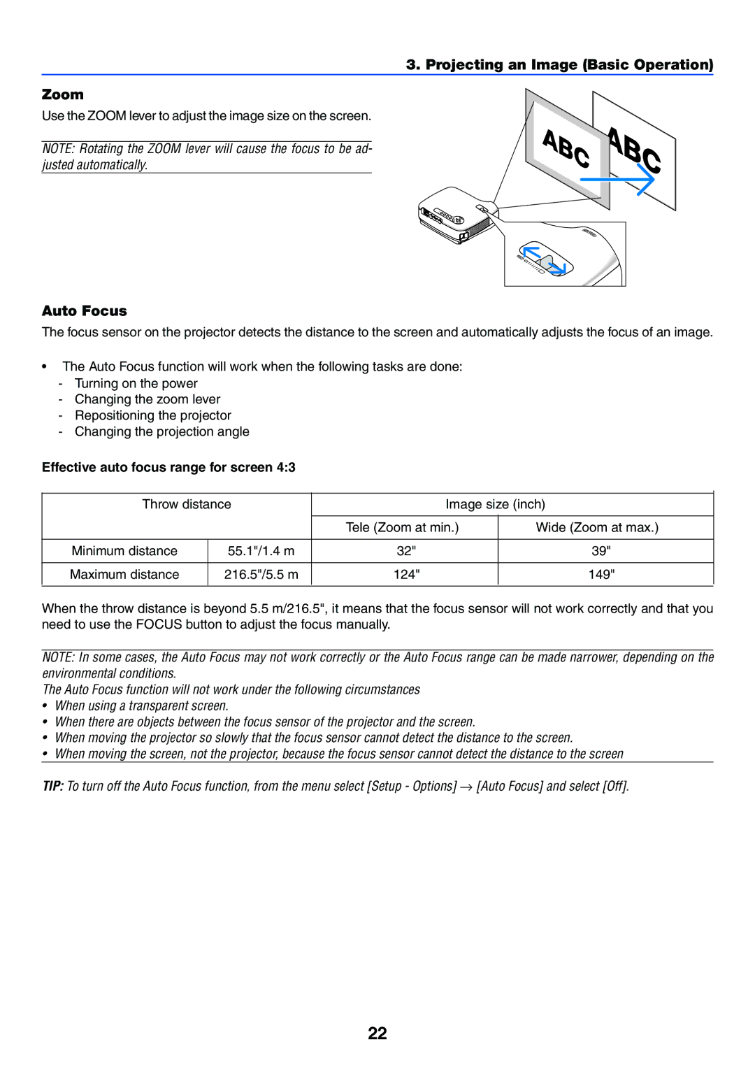 Acoustic Energy LT30, LT25 Projecting an Image Basic Operation Zoom, Auto Focus, Effective auto focus range for screen 