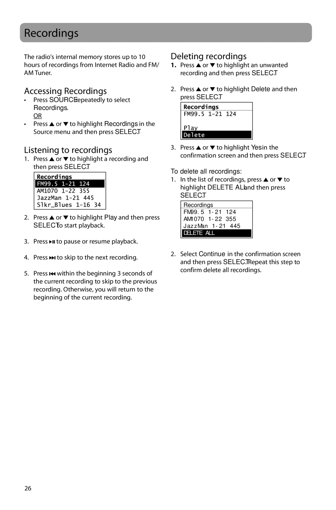 Acoustic Research ARIR201 Accessing Recordings, Listening to recordings, Deleting recordings, To delete all recordings 