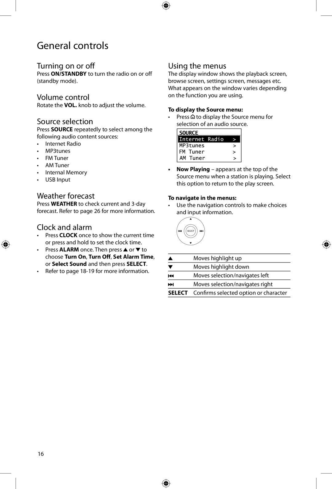 Acoustic Research ARIRC205 Turning on or off, Volume control, Source selection, Weather forecast, Using the menus 