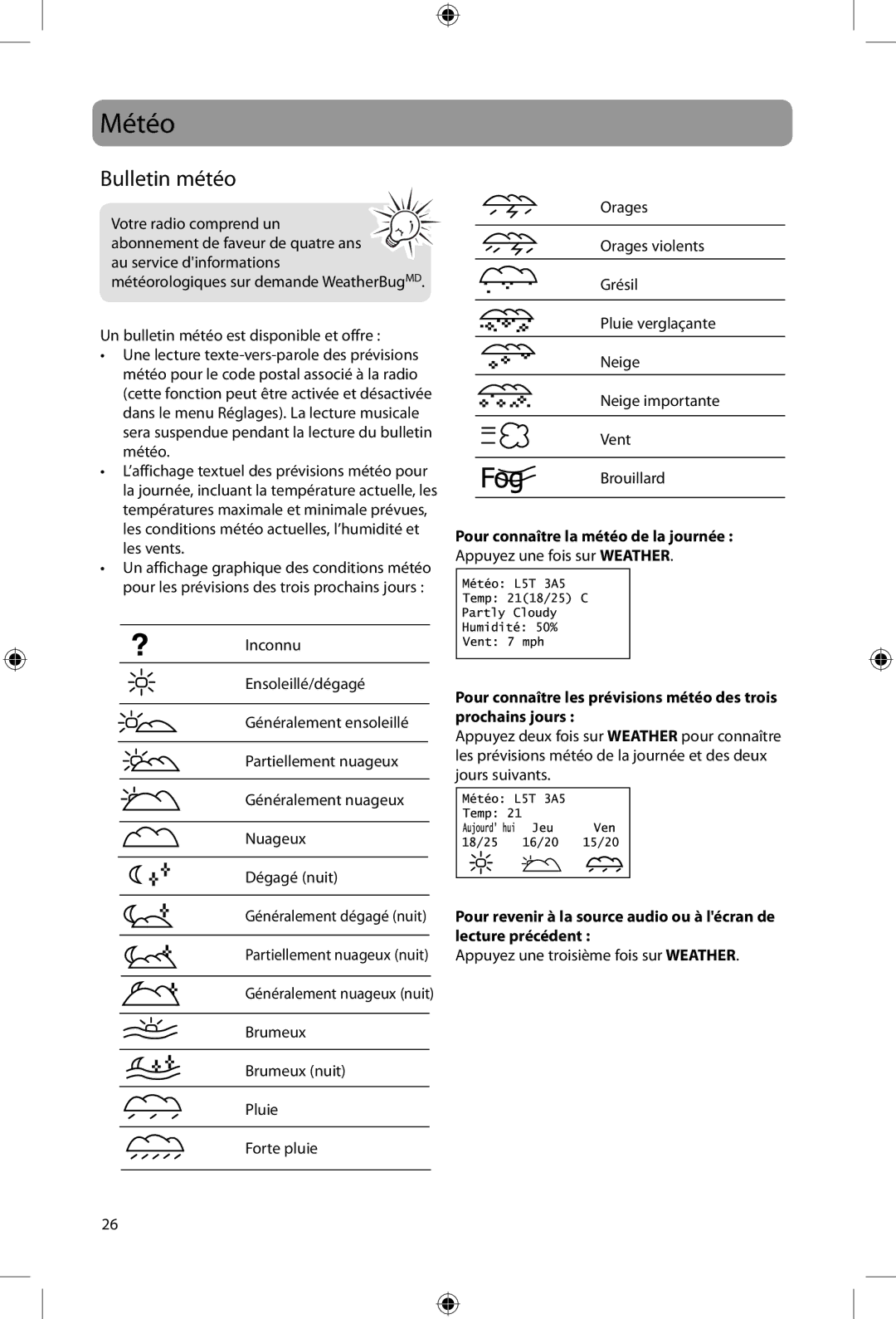 Acoustic Research ARIRC200, ARIRC205 user manual Météo, Appuyez une troisième fois sur Weather 