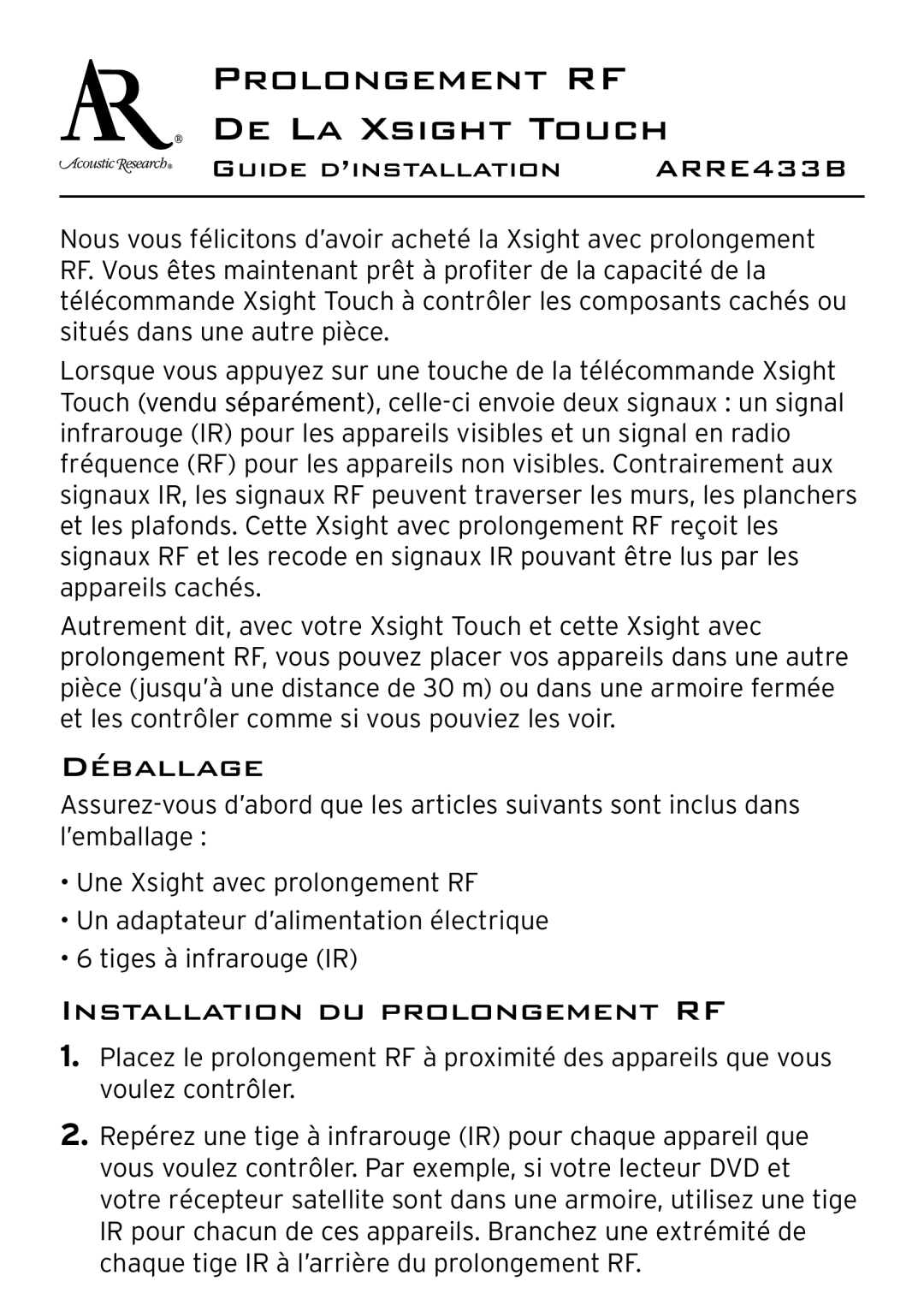 Acoustic Research RF Extender, ARRE433B manual Prolongement RF DE LA Xsight Touch, Déballage 