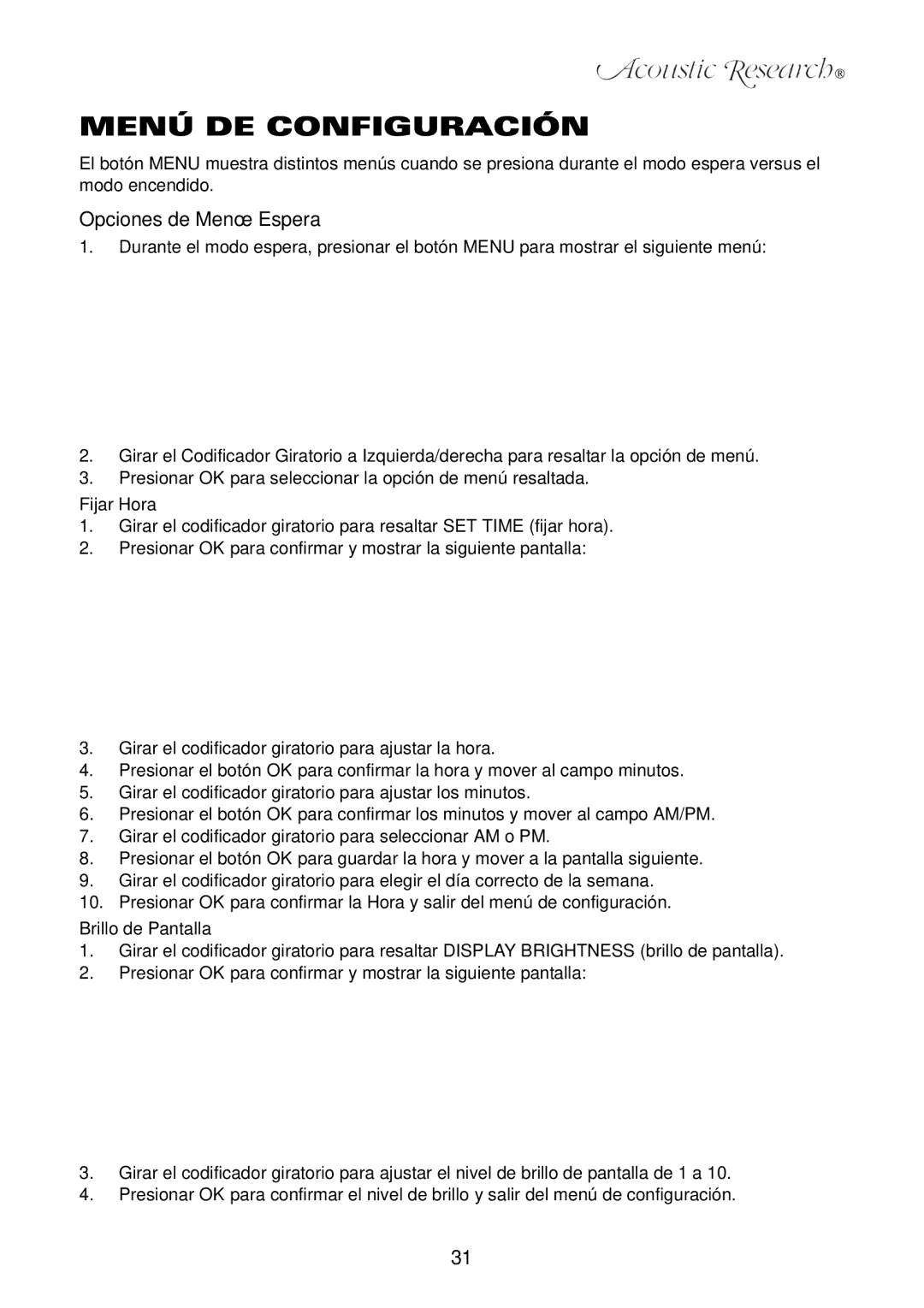 Acoustic Research ART1 owner manual Menú DE Configuración, Opciones de Menú Espera, Fijar Hora, Brillo de Pantalla 